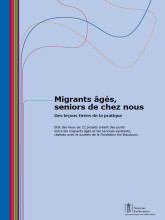 Cover page of the publication "Elderly migrants: seniors in our country"